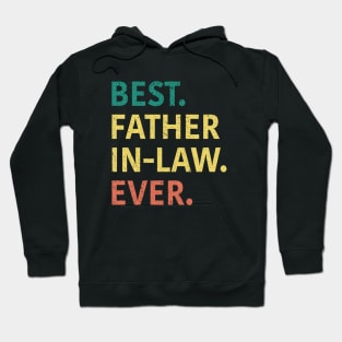 Best Father In Law Ever Hoodie